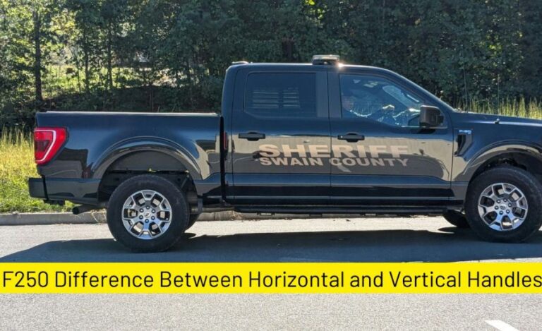 F250 Difference Between Horizontal And Vertical Handles